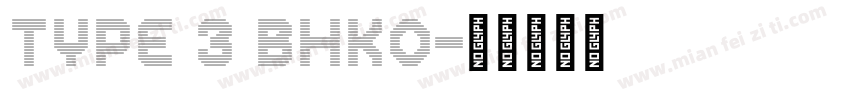 Type 3 BHKO字体转换